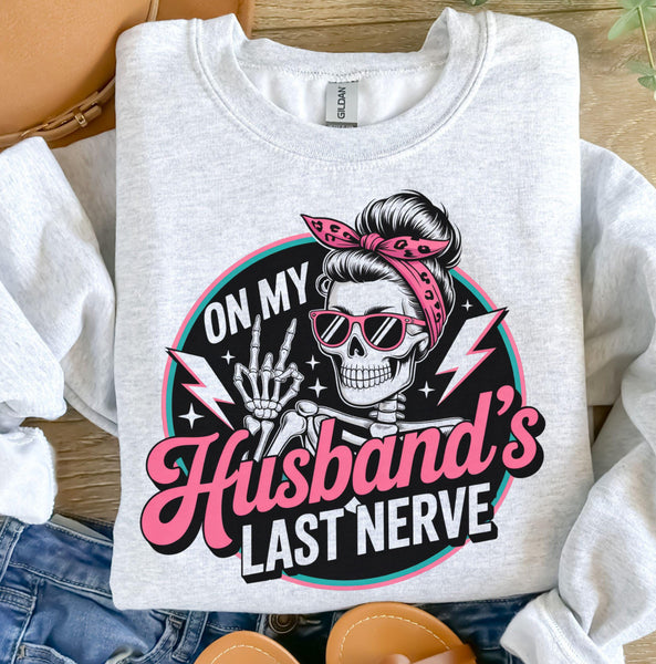 Husbands Last Nerve